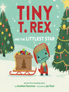 Tiny T. Rex and the Littlest Star